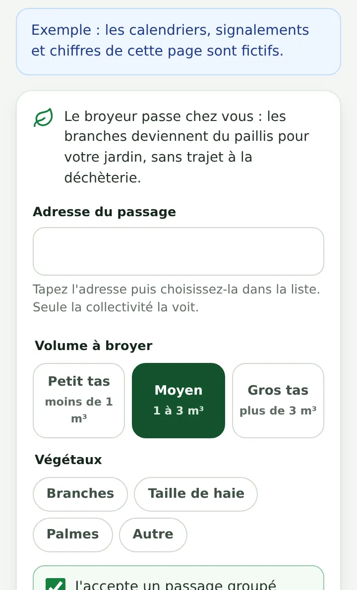 Demande de broyage côté habitant : adresse du passage, volume à broyer, type de végétaux, passage groupé avec les voisins